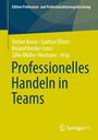 : Professionelles Handeln in und von Teams, Buch