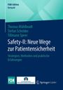 Thomas Mühlbradt: Safety-II: Neue Wege zur Patientensicherheit, Buch
