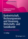 Rudolf Rathner: Bankwirtschaft, Rechnungswesen und Steuerung, Wirtschafts- und Sozialkunde, Buch