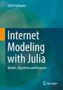 Ulrich Hofmann: Internet Modeling with Julia, Buch