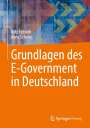 Götz Fellrath: Grundlagen des E-Government in Deutschland, Buch