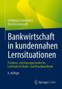Wolfgang Grundmann: Bankwirtschaft in kundennahen Lernsituationen, Buch
