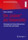 Helen Lehndorf: Die ¿Gränze¿ des Unterrichts, Buch