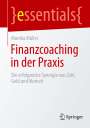 Monika Müller: Finanzcoaching in der Praxis, Buch