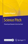 Stephen Wagner: Science Pitch, Buch