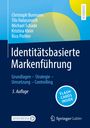 Christoph Burmann: Identitätsbasierte Markenführung, Buch