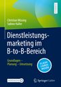 Sabine Haller: Dienstleistungsmarketing im B-to-B-Bereich, Buch,EPB