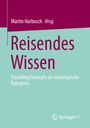 : Reisendes Wissen, Buch