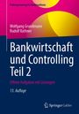 Wolfgang Grundmann: Bankwirtschaft und Controlling Teil 2, Buch