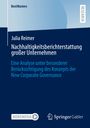 Julia Reimer: Nachhaltigkeitsberichterstattung großer Unternehmen, Buch