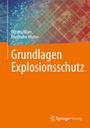 Donato Muro: Grundlagen Explosionsschutz, Buch