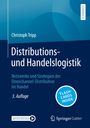 Christoph Tripp: Distributions- und Handelslogistik, Buch,EPB