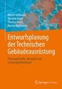 Martin Vielhauer: Entwurfsplanung der Technischen Gebäudeausrüstung, Buch