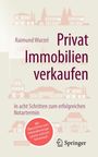 Raimund Wurzel: Privat Immobilien verkaufen, Buch