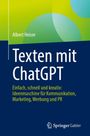Albert Heiser: Texten mit ChatGPT, Buch