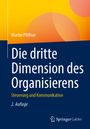 Martin Pfiffner: Die dritte Dimension des Organisierens, Buch
