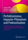 : Perfektionismus, Imposter-Phänomen und Prokrastination, Buch