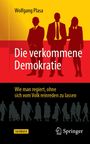 Wolfgang Plasa: Die verkommene Demokratie, Buch