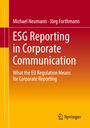 Jörg Forthmann: ESG Reporting in Corporate Communication, Buch