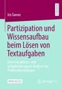 Iris Tanner: Partizipation und Wissensaufbau beim Lösen von Textaufgaben, Buch