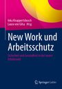 : New Work und Arbeitsschutz, Buch