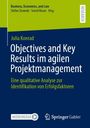 Susanne Theresia Weber: Objectives and Key Results im agilen Projektmanagement, Buch