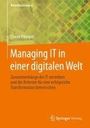 Lionel Pilorget: Managing IT in einer digitalen Welt, Buch