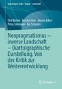 Olaf Kühne: Neopragmatismus - inverse Landschaft - (karto)graphische Darstellung. Von der Kritik zur Weiterentwicklung, Buch