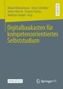 : Digitalbaukasten für kompetenzorientiertes Selbststudium, Buch