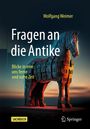 Wolfgang Weimer: Fragen an die Antike, Buch