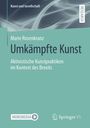 Marie Rosenkranz: Umkämpfte Kunst, Buch