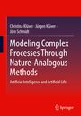 Christina Klüver: Modeling Complex Processes Through Nature-Analogous Methods, Buch