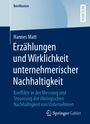 Hannes Matt: Erzählungen und Wirklichkeit unternehmerischer Nachhaltigkeit, Buch