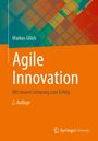 Markus Glück: Agile Innovation, Buch