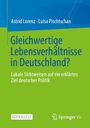 Astrid Lorenz: Gleichwertige Lebensverhältnisse in Deutschland?, Buch