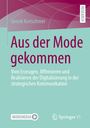 Jannik Kretschmer: Aus der Mode gekommen, Buch