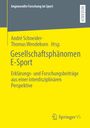 : Gesellschaftsphänomen E-Sport, Buch