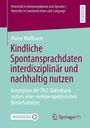 Maren Wallbaum: Kindliche Spontansprachdaten interdisziplinär und nachhaltig nutzen, Buch