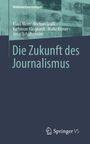 Klaus Meier: Die Zukunft des Journalismus, Buch