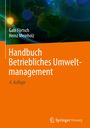 Heinz Meinholz: Handbuch Betriebliches Umweltmanagement, Buch