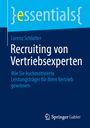 Lorenz Schlotter: Recruiting von Vertriebsexperten, Buch