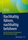 Peter Zens: Nachhaltig führen, nachhaltig belohnen, Buch