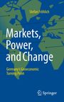 Text: "Stefan Fröhlich, Markets, Power, and Change, Germany’s Geoeconomic Turning Point". Hintergrund: Karte der Welt in Blau.