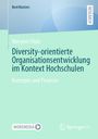 Meryem Yildiz: Diversity-orientierte Organisationsentwicklung im Kontext Hochschulen, Buch