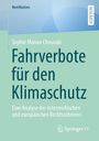 Sophie Manon Chourabi: Fahrverbote für den Klimaschutz, Buch