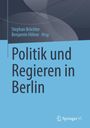 : Politik und Regieren in Berlin, Buch