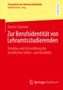 Dennis Sommer: Zur Berufsidentität von Lehramtsstudierenden, Buch