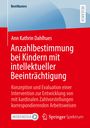 Ann Kathrin Dahlhues: Anzahlbestimmung bei Kindern mit intellektueller Beeinträchtigung, Buch