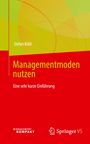 Stefan Kühl: Managementmoden nutzen, Buch