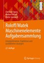 Christian Spura: Roloff/Matek Maschinenelemente Aufgabensammlung, Buch